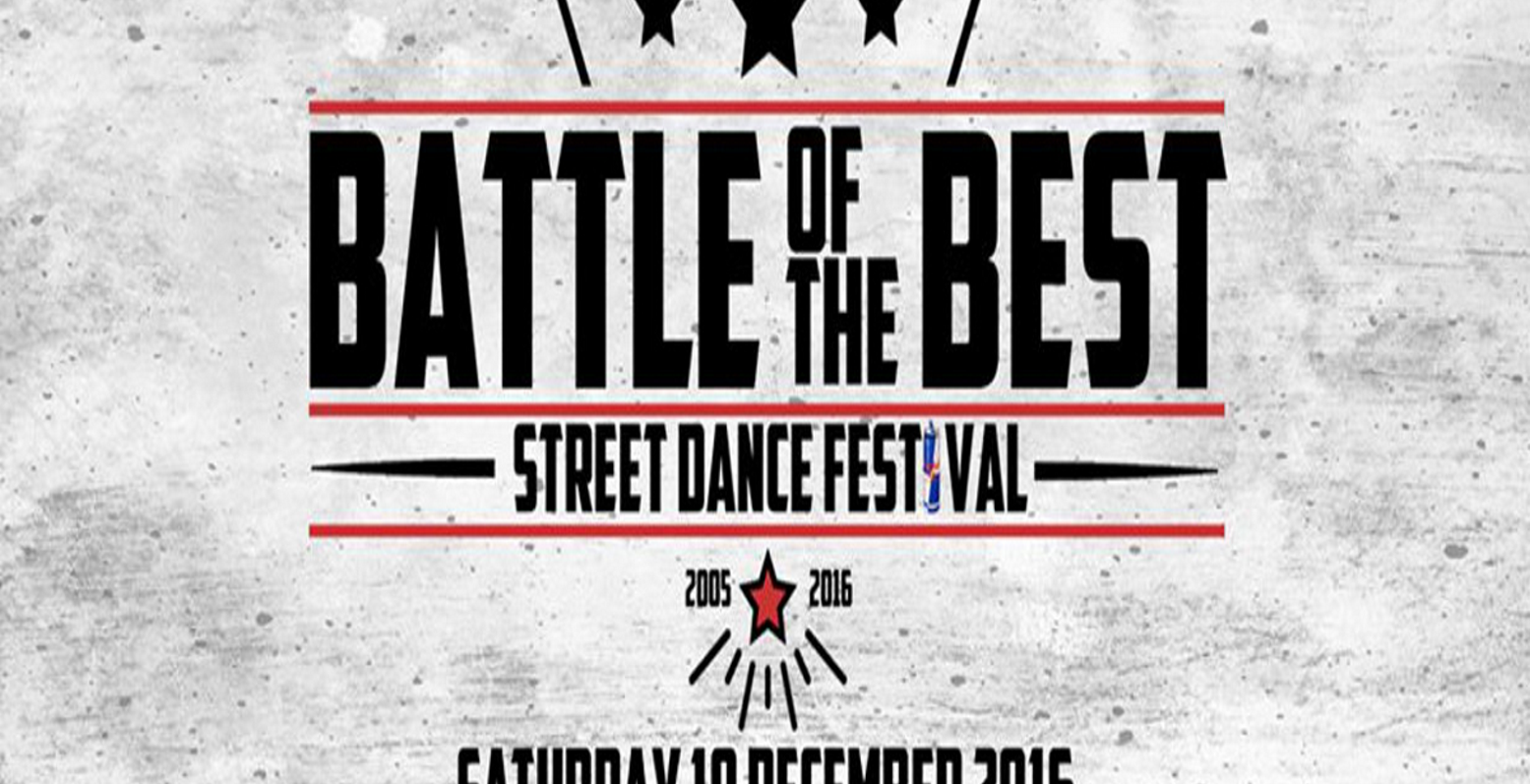 Streetdance Festival Battle Of The Best Thessaloniki 2016: Ένα street dance event χωρίς όρια