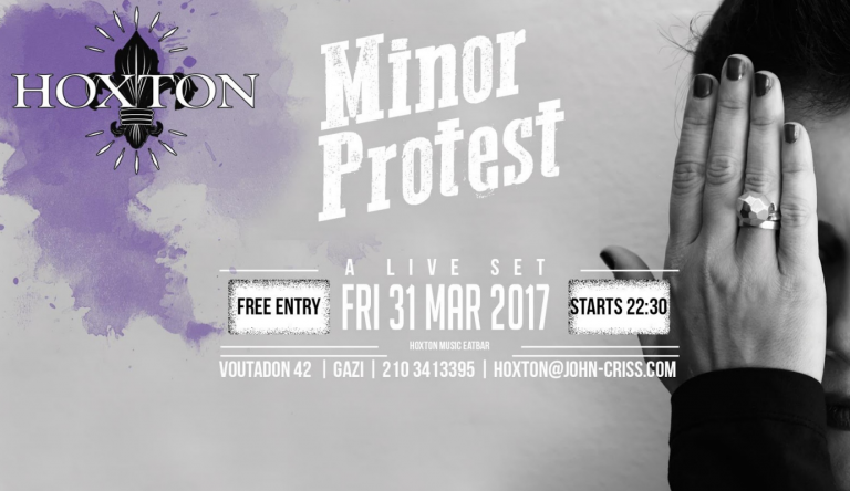 Minor Protest live στο Hoxton
