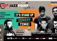 “It’s Stand up Comedy time” στο Jazzpoint