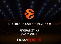 Nova: H Euroleague είναι εδώ – Αποκλειστικά έως το 2023
